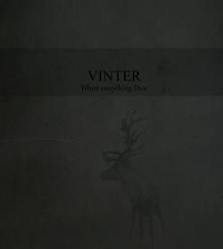 Vinter (MEX) : When Everything Dies